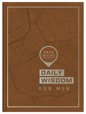 cover image of Daily Wisdom for Men 2026 Devotional Collection